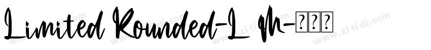 Limited Rounded-L M字体转换